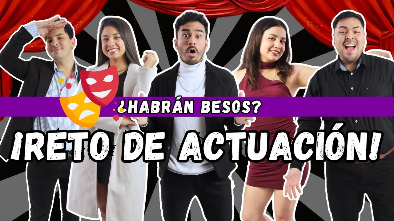 Reproducir: ¡VUELVEN LOS RETOS DE ACTUACIÓN! - ¿HABRÁN BESOS?