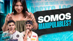 #LOSTROSTES | MANIPULABLE O MANIPULADOR? ¡LAS MALAS INFLUENCIAS EXISTEN!