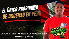 COPA & ASCENSO X DLC | HOY CON CHRISTIAN ADRIANZEN, JUGADOR DE BELLA ESPERANZA #envivo