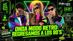 ONDA RETRO: Regresamos a los 80's - A TODA ONDA - RADIO ONDA CERO
