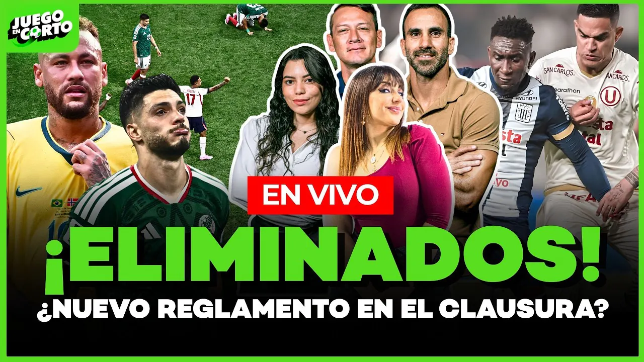 Reproducir: 🟢 BRASIL Y MÉXICO ELIMINADOS | CAMBIO DE REGLAMENTO EN FÚTBOL PERUANO | Juego en Corto