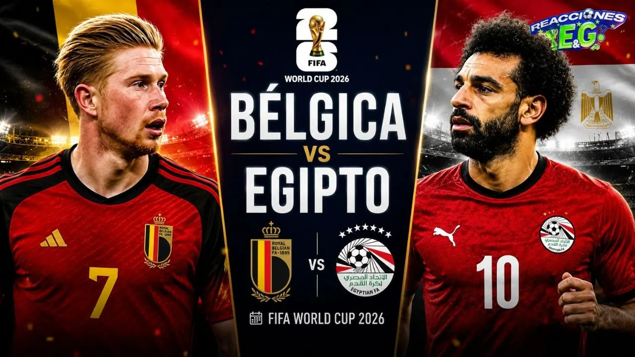 Reproducir: [REACCION] BÉLGICA VS EGIPTO REACCIÓN EN VIVO | COPA DEL MUNDO 2026
