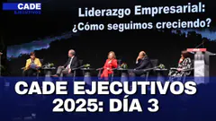 CADE Ejecutivos 2025 EN VIVO: ELEGIR CON RESPONSABILIDAD | El Comercio