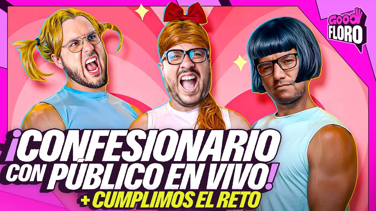 Reproducir: CONFESIONARIO SIN CENSURA | CUMPLIMOS NUESTRO RETO EN GOOD FLORO