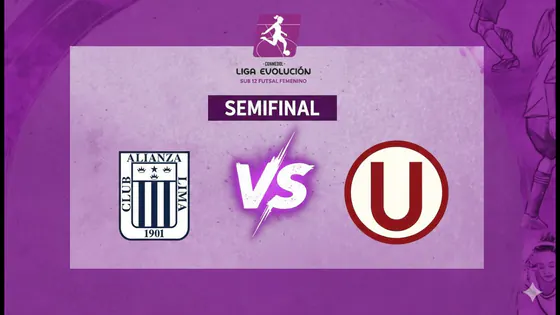 ALIANZA LIMA VS UNIVERSITARIO | LIGA EVOLUCIÓN SUB 12 FEMENINO | CONMEBOL | SEMIFINALES