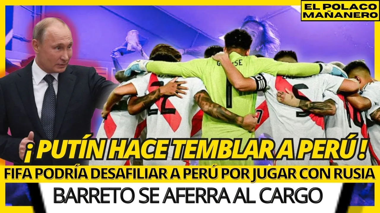 Reproducir: PERÚ VA POR SU REVANCHA EN RUSIA : FIFA PODRÍA DESAFILIARNOS