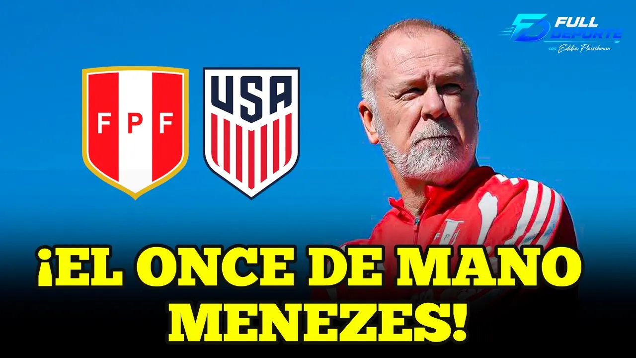 Reproducir: ¡EL ONCE DE MENEZES! LOS ELEGIDOS EN PERÚ PARA ENFRENTAR A ESTADOS UNIDOS | PERÚ MEDALLA DE BRONCE