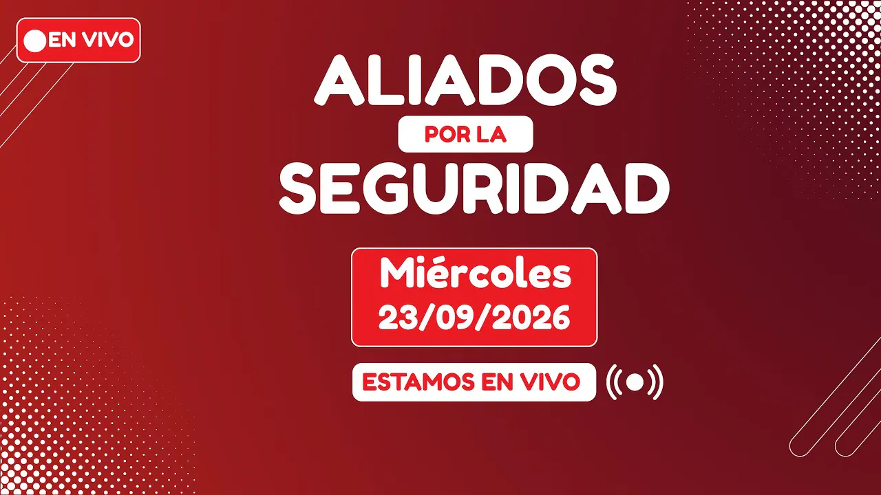 Reproducir: 🔴 EN VIVO Aliados por la seguridad │Miércoles 23 de setiembre de 2026