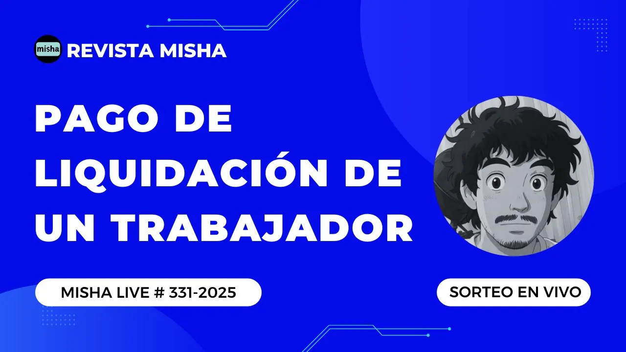 Reproducir: PAGO DE LIQUIDACIÓN DE UN TRABAJADOR
