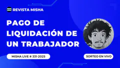 PAGO DE LIQUIDACIÓN DE UN TRABAJADOR
