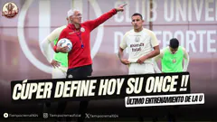 HOY SE DEFINE EL ONCE, CUPER Y SUS ELEGIDOS | TIEMPO CREMA x OVACIÓN
