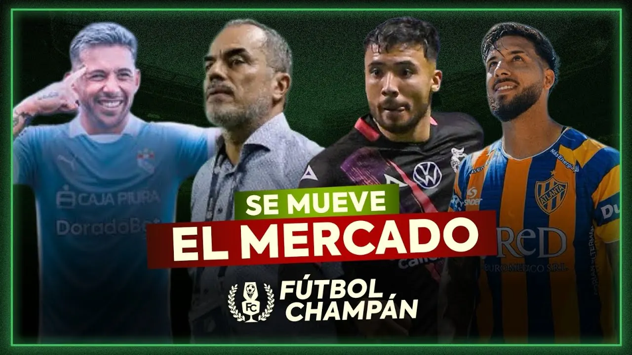 Reproducir: FÚTBOL CHAMPÁN: ACTUALIZACIÓN DE FICHAJES DE LA LIGA1 2026