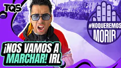 #TQS | APOYEMOS LA MARCHA NACIONAL IRL
