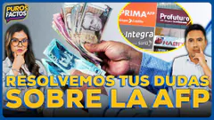 #ENVIVO | ¡RESOLVEMOS TUS DUDAS SOBRE LA AFP! #PUROSFACTOS