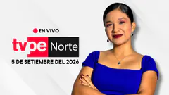EN VIVO TVPERÚ NORTE | El noticiero de la macrorregión norte hoy 5 de setiembre del 2026