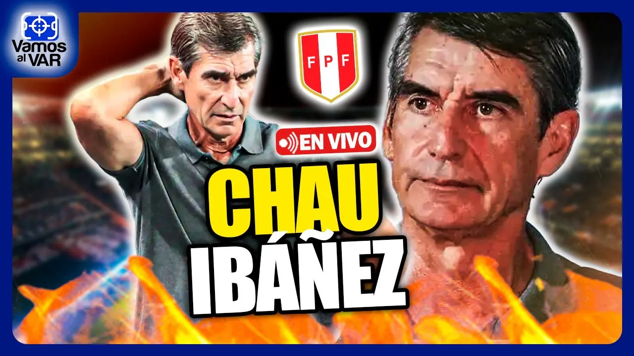 Reproducir: 🔴 #ENVIVO⚽CHAU IBÁÑEZ: MAÑANA DIRIGE SU ÚLTIMO PARTIDO CON PERÚ🔥¿QUIÉN LLEGARÁ? #VamosAlVar 08/09/25