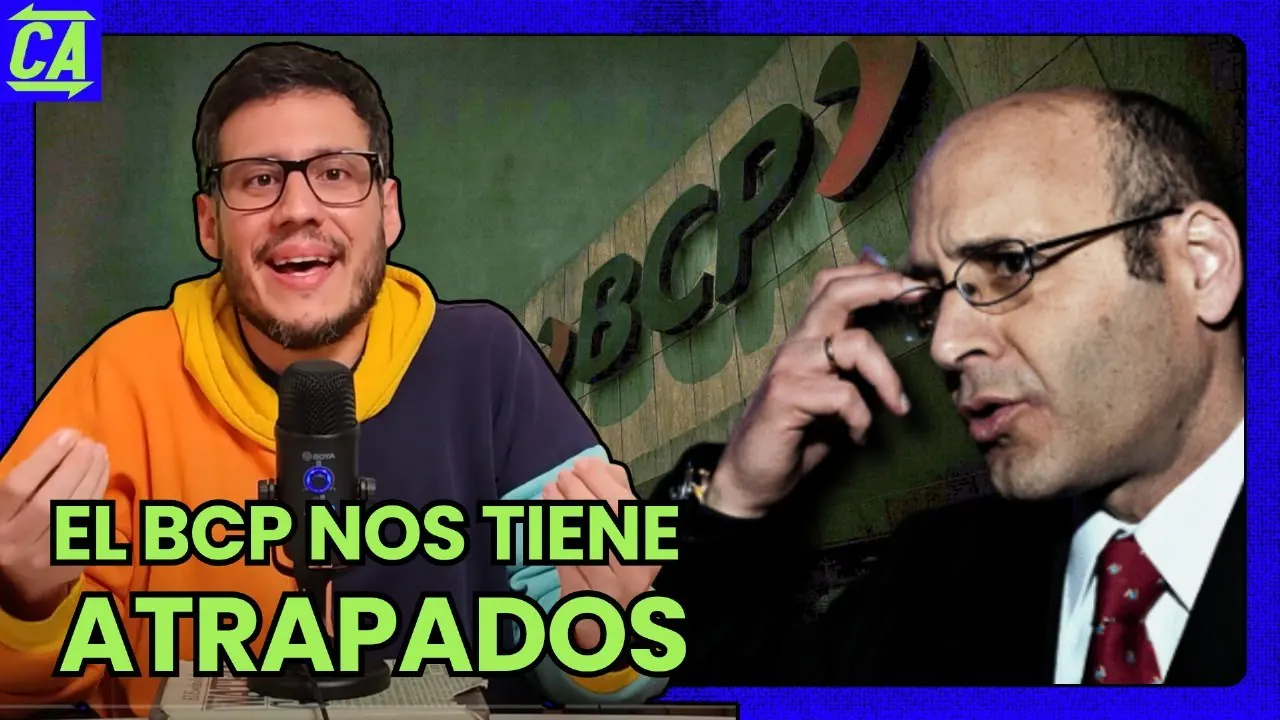Reproducir: EL BCP NOS TIENE ATRAPADOS - CONTRAATAQUE 16/11