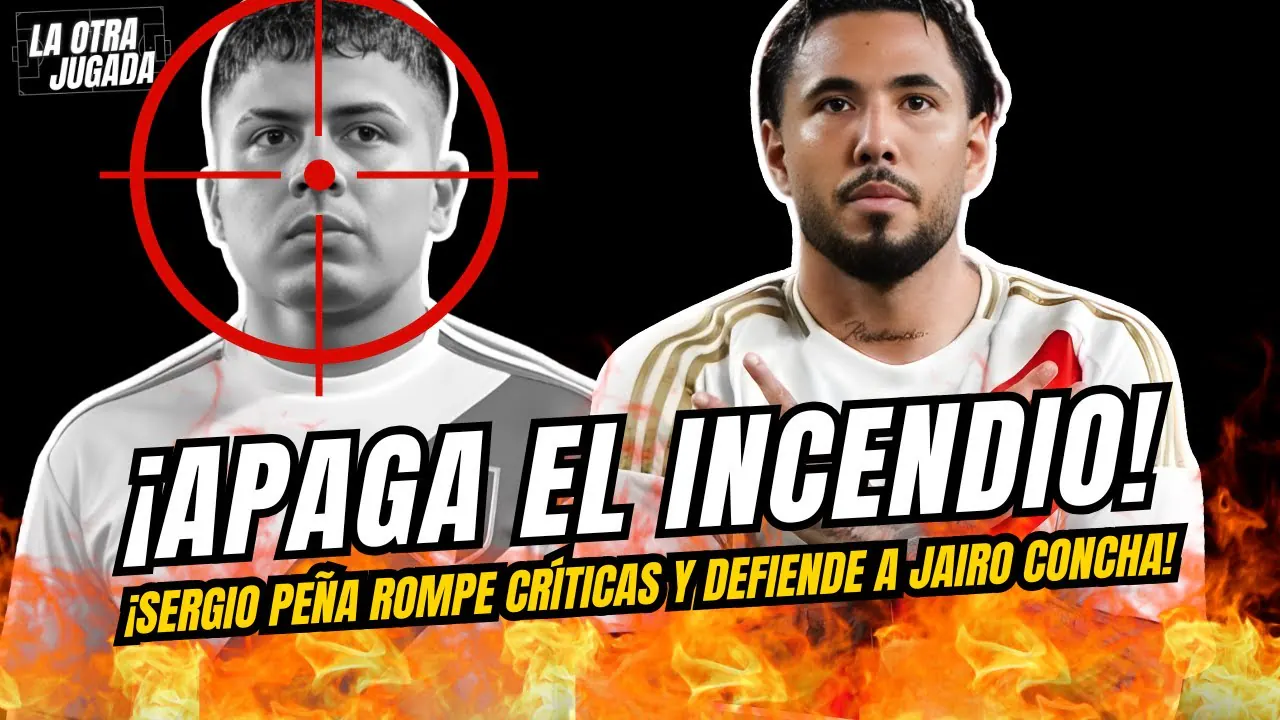 Reproducir: ¡APAGA EL INCENDIO! ¡SERGIO PEÑA ROMPE CRÍTICAS Y DEFIENDE A JAIRO CONCHA!