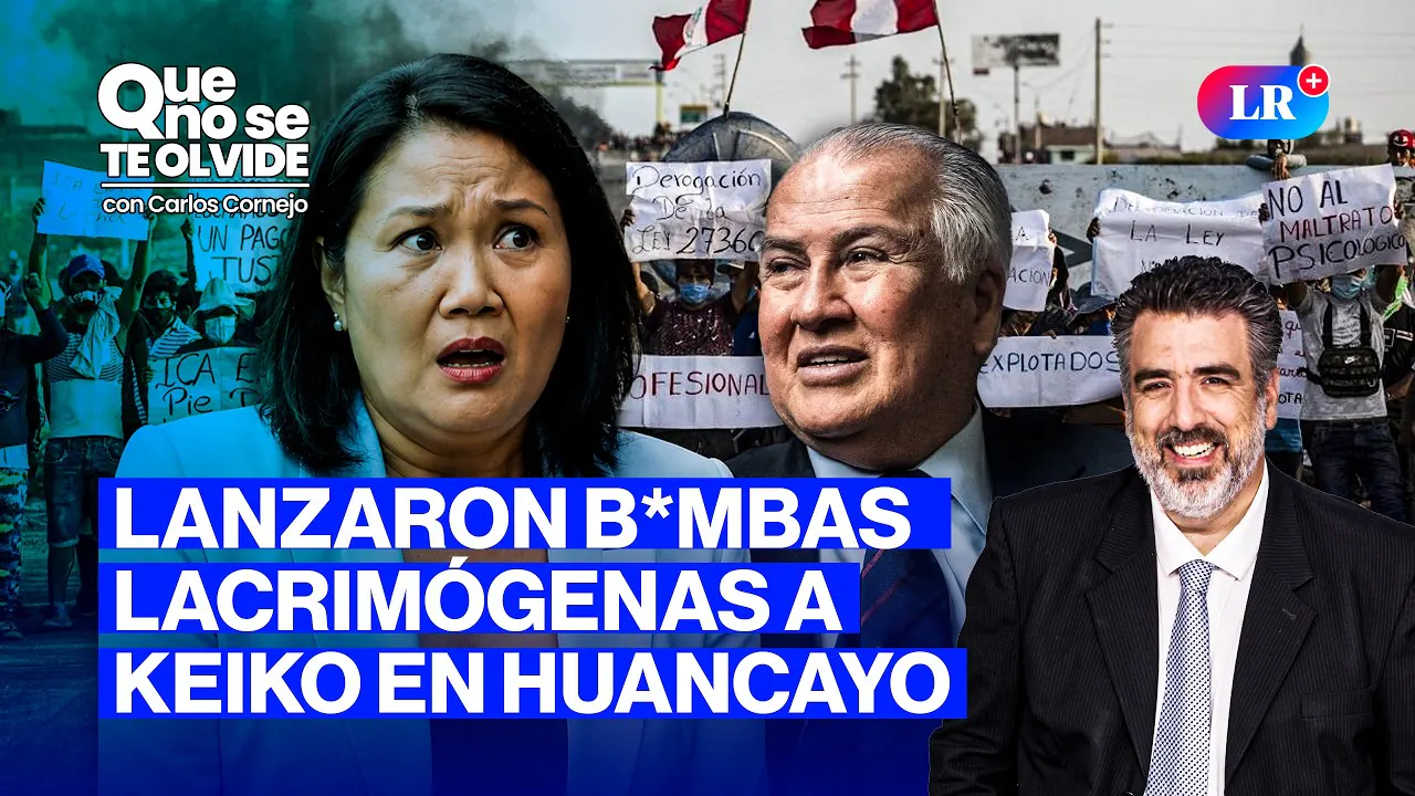 Reproducir: RECHAZAN A KEIKO EN EL SUR Y LÓPEZ-CHAU EN VIVO | QUE NO SE TE OLVIDE CON CARLOS CORNEJO