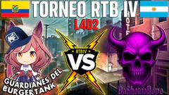 TORNEO RTB IV LEFT 4 DEAD 2 | Guardianes Del Burguer Tank VS No Shot No Hope | Argentina/CL VS PE/Ec