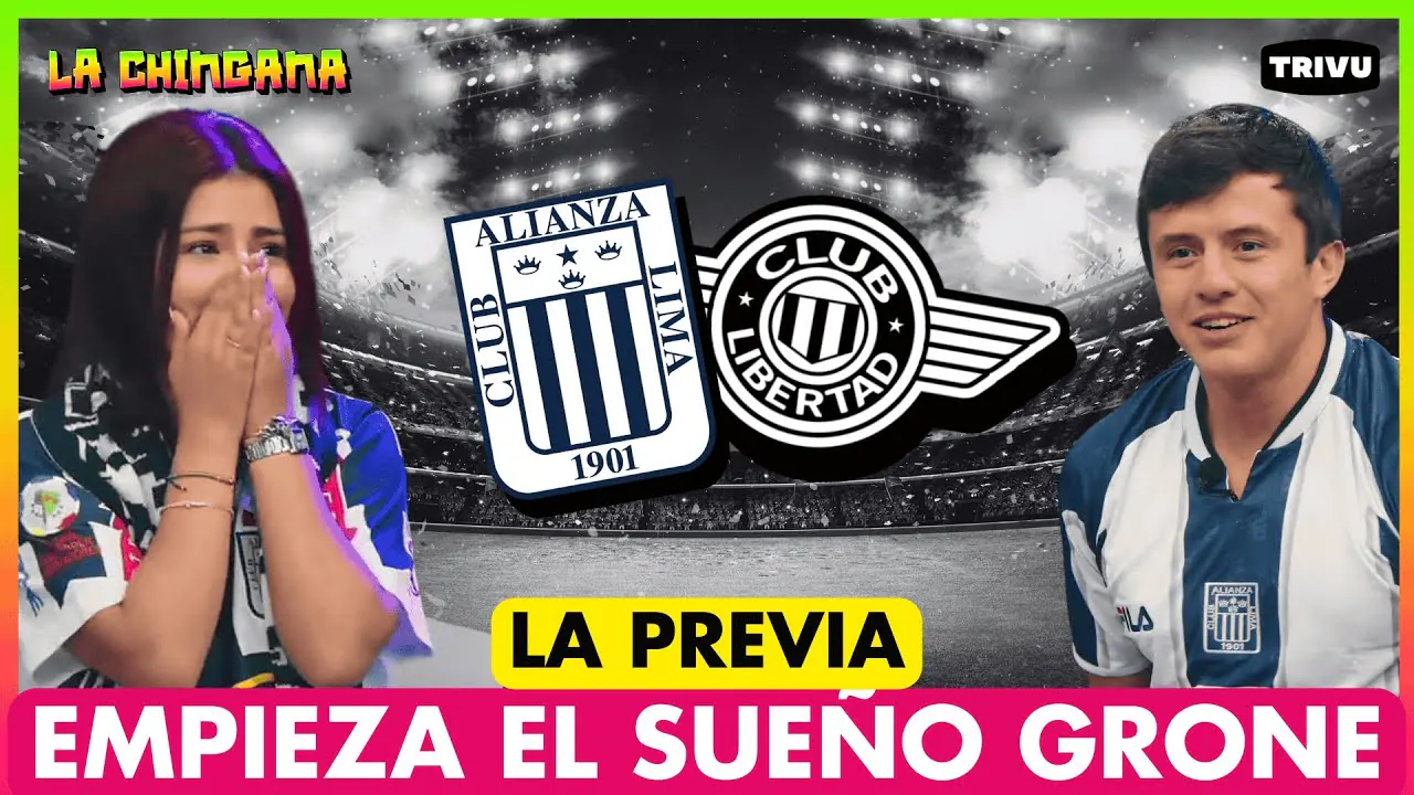 Reproducir: PREVIA - ALIANZA VS LIBERTAD | LA CHINGANA