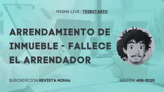 ARRENDAMIENTO DE INMUEBLE - FALLECE EL ARRENDADOR