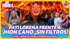 PATI LORENA FRENTE A JHON CANO ¡SIN FILTROS!