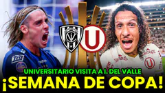 ¿PODRÁN DE VISITA? UNIVERSITARIO vs. INDEPENDIENTE DEL VALLE POR LIBERTADORES | CUARTOS DE CHAMPIONS