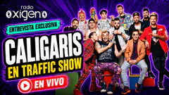 #ENVIVO CALIGARIS LLEGA RADIO OXÍGENO | TRAFFIC SHOW