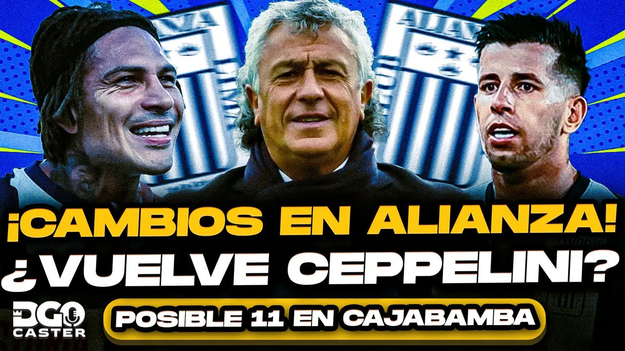 Reproducir: ¿VUELVE Ceppelini? ¡Alianza Lima CAMBIA el 11 ante Comerciantes!