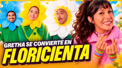 HOY GRETHA ES FLORICIENTA | COSAS QUE NOS LLEGAN AL PIN... | VERY GOOD