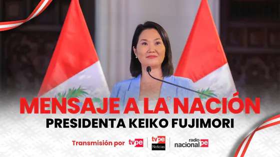 Keiko Fujimori EN VIVO brinda su primer mensaje a la nación como presidenta del Perú | TVPerú
