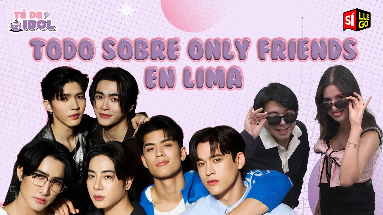 Reproducir: 🔥 ONLY FRIENDS: DREAM ON EN PERÚ 🌙✨ | TÉ DE IDOL🍵