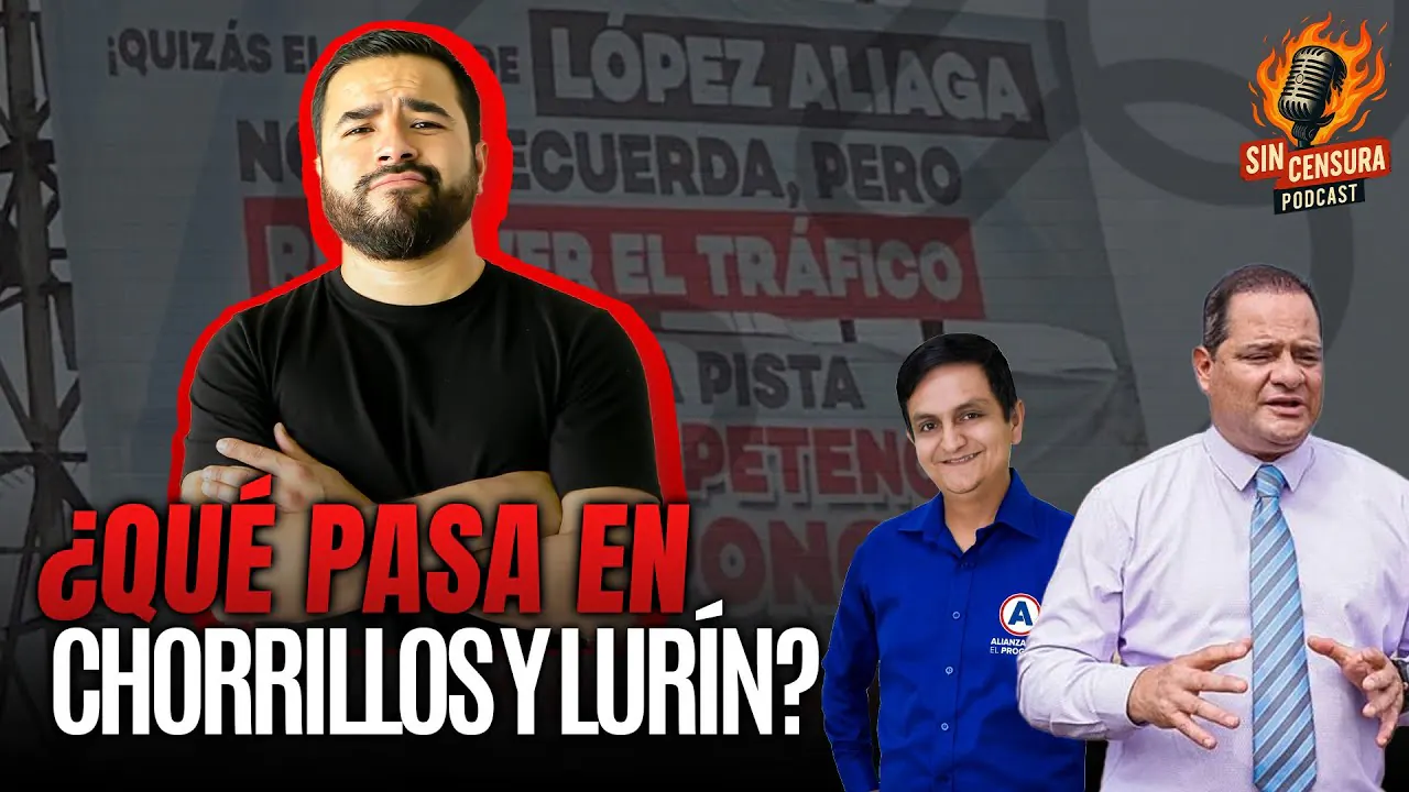 Reproducir: AL DESTAPE ¿QUÉ PASA EN CHORRILLOS Y LURÍN? | SIN CENSURA PODCAST SABATINO