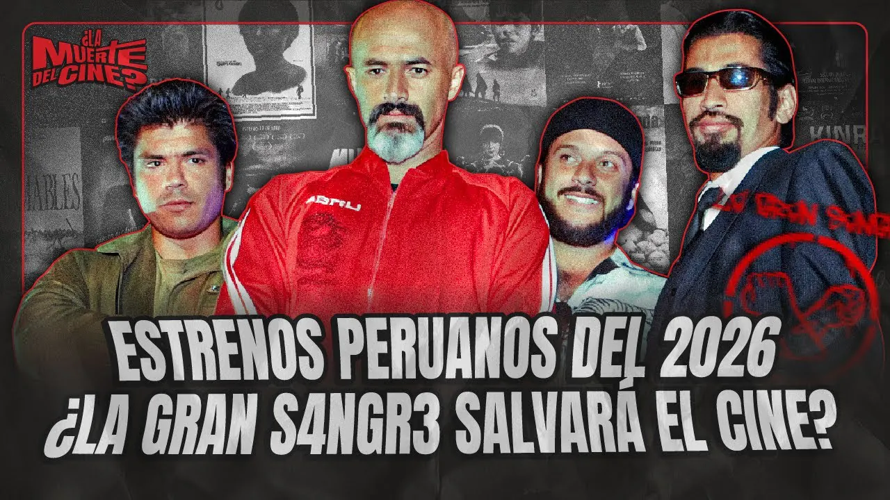 Reproducir: ¿QUÉ PELÍCULAS PERUANAS SE ESTRENAN EL 2026? ¿LA GRAN SANGRE SALVARÁ TONDERO?