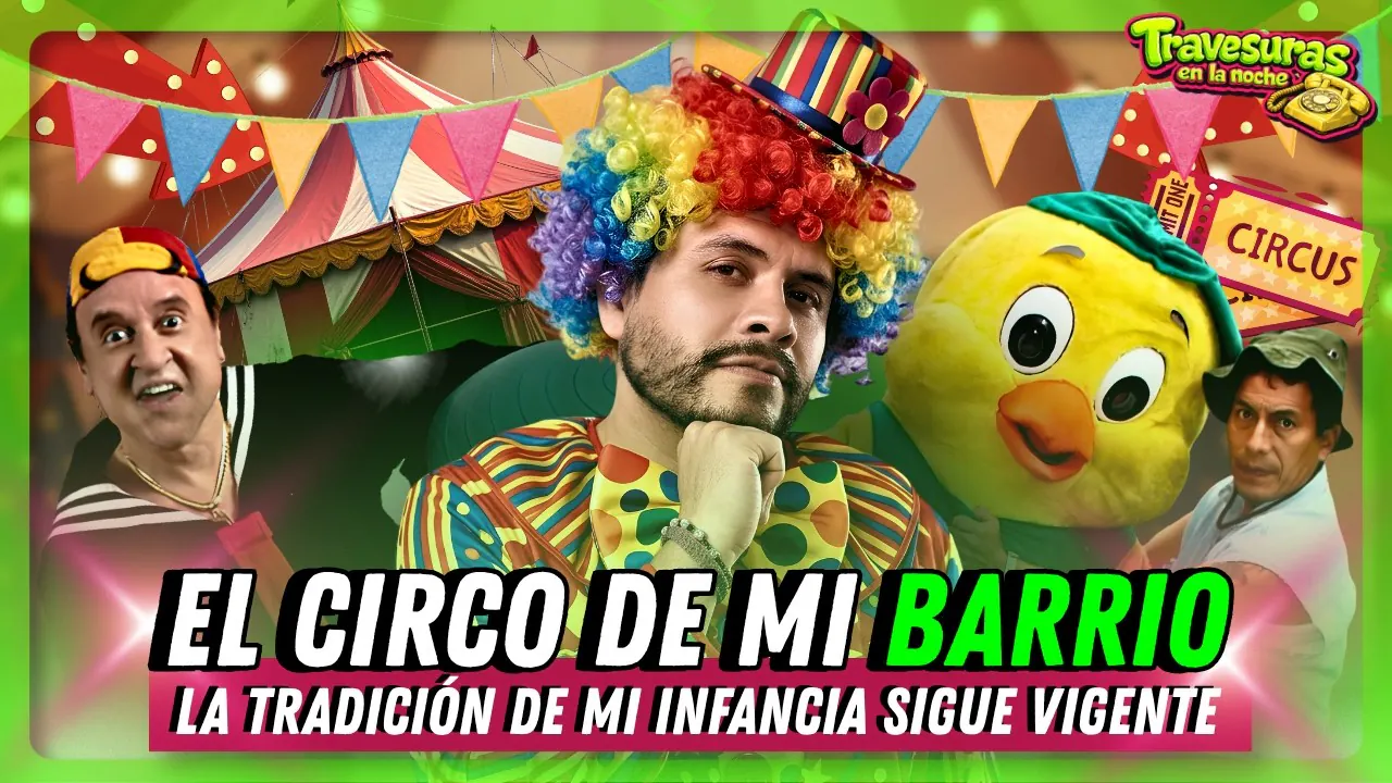Reproducir: ¿CUÁL ES EL MEJOR CIRCO DEL 2026? | TRAVESURAS EN LA NOCHE