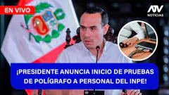 De 5 a 7 ¡PRESIDENTE ANUNCIA INICIO DE PRUEBAS DE POLÍGRAFO A PERSONAL DEL INPE!