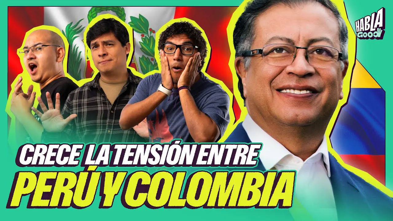 Reproducir: ¿GUSTAVO PETRO AMENAZA A PERÚ? | ¿CHARADAS en PANTALLA VERDE? | HABLA GOOD