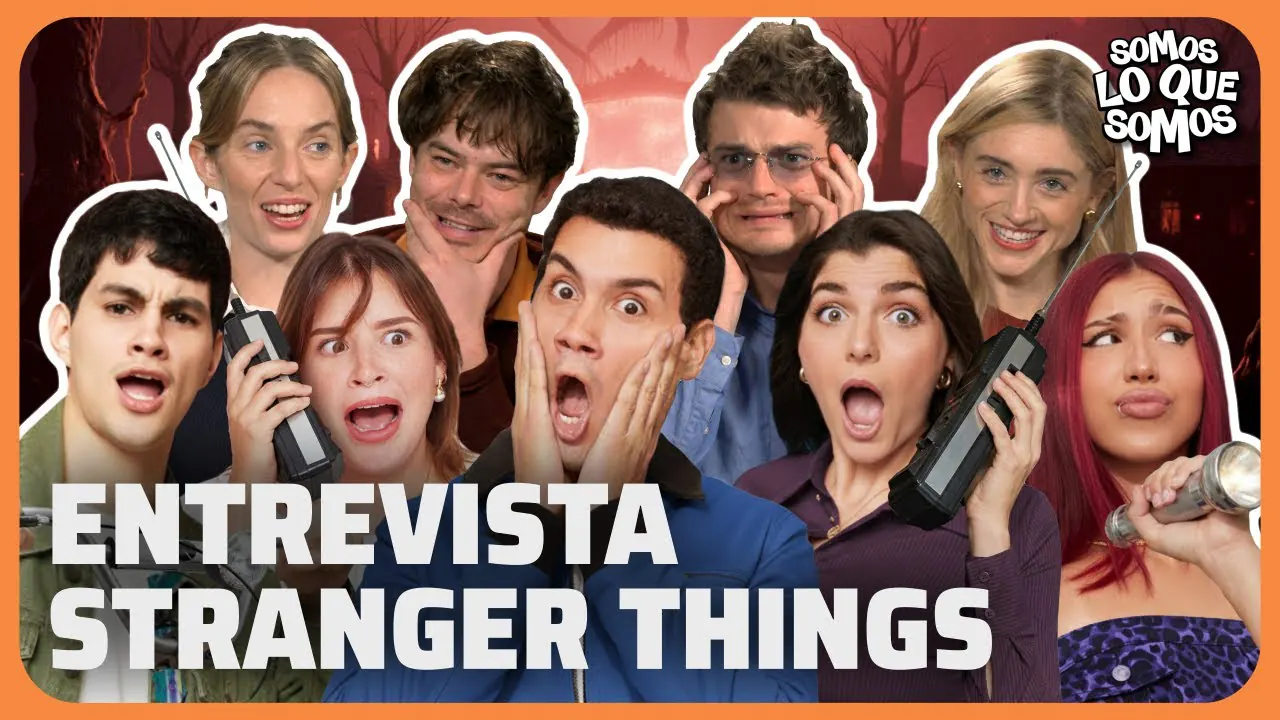 Reproducir: ENTREVISTA STRANGER THINGS - SOMOS LO QUE SOMOS
