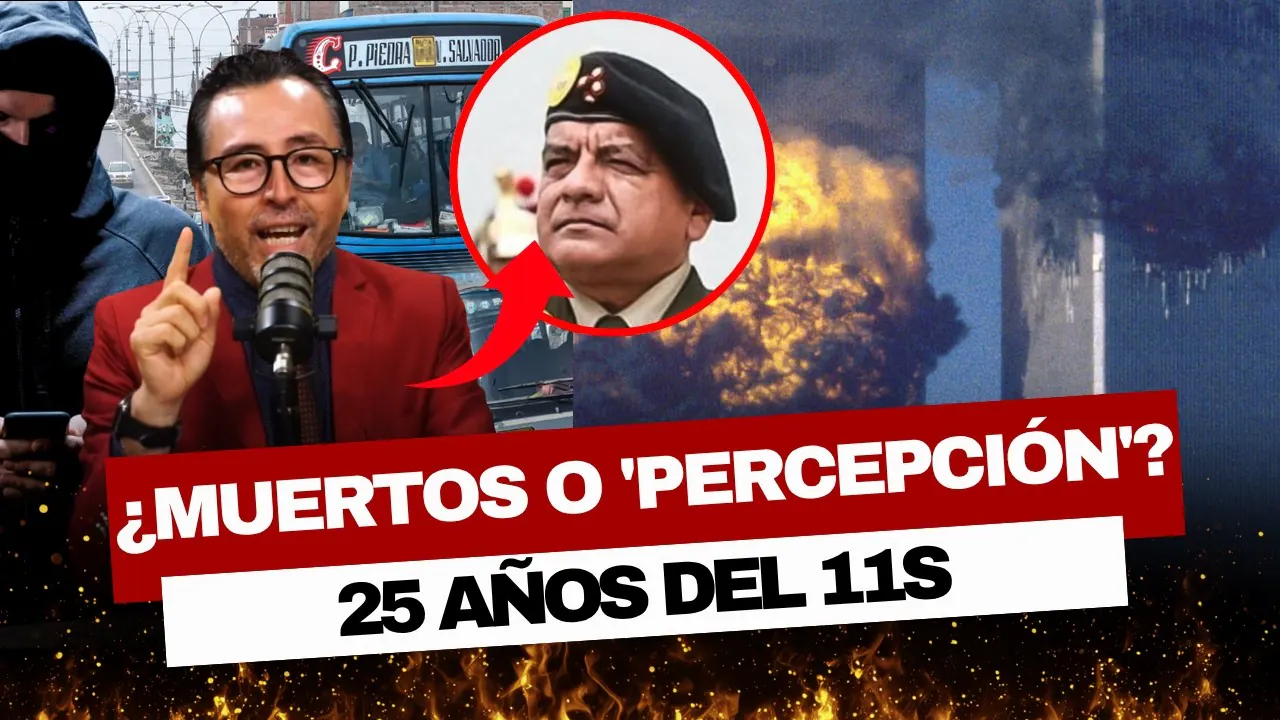 Reproducir: 🚨 25 AÑOS DEL 11S: EL MUNDO LLORA Y EL MINISTRO DICE "PERCEPCIÓN" | 200 MUERTOS