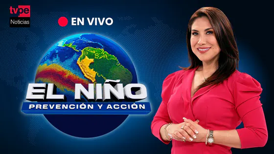 TVPerú Noticias EN VIVO: “El Niño: Prevención y acción”, hoy 24 de septiembre del 2026