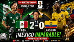 REACCIÓN EN VIVO: México vs Ecuador | Octavos de Final | Mundial 2026
