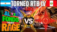TORNEO RTB IV | Al Fondo Hay Rage VS Shouthern Cross | Argentina/PE VS Perú | RONDA 1 |