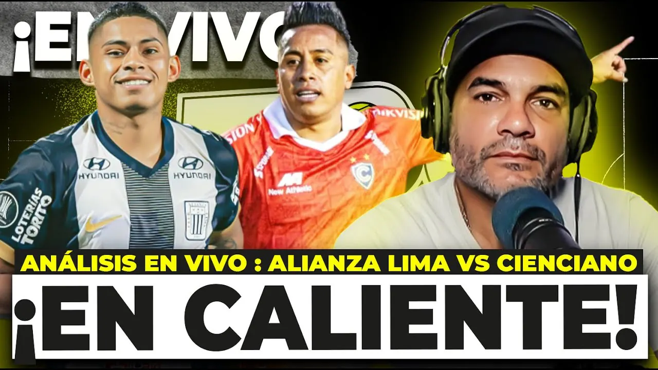 Reproducir: ALIANZA LIMA VS CIENCIANO: ANÁLISIS EN CALIENTE | #ENVIVO COKI GONZALES ESTÁN PASANDO COSAS
