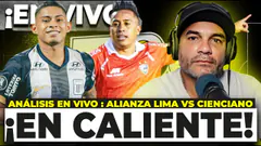 ALIANZA LIMA VS CIENCIANO: ANÁLISIS EN CALIENTE | #ENVIVO COKI GONZALES ESTÁN PASANDO COSAS