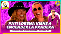 ¡SE PRENDIÓ TODO! PATI LORENA CON LA LENGUA MÁS AFILADA QUE NUNCA #showpe