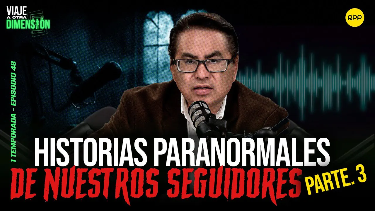 Reproducir: EN VIVO🔴HISTORIAS PARANORMALES DE NUESTROS SEGUDIRES - PARTE 3 #VIAJEAOTRADIMENSIÓN