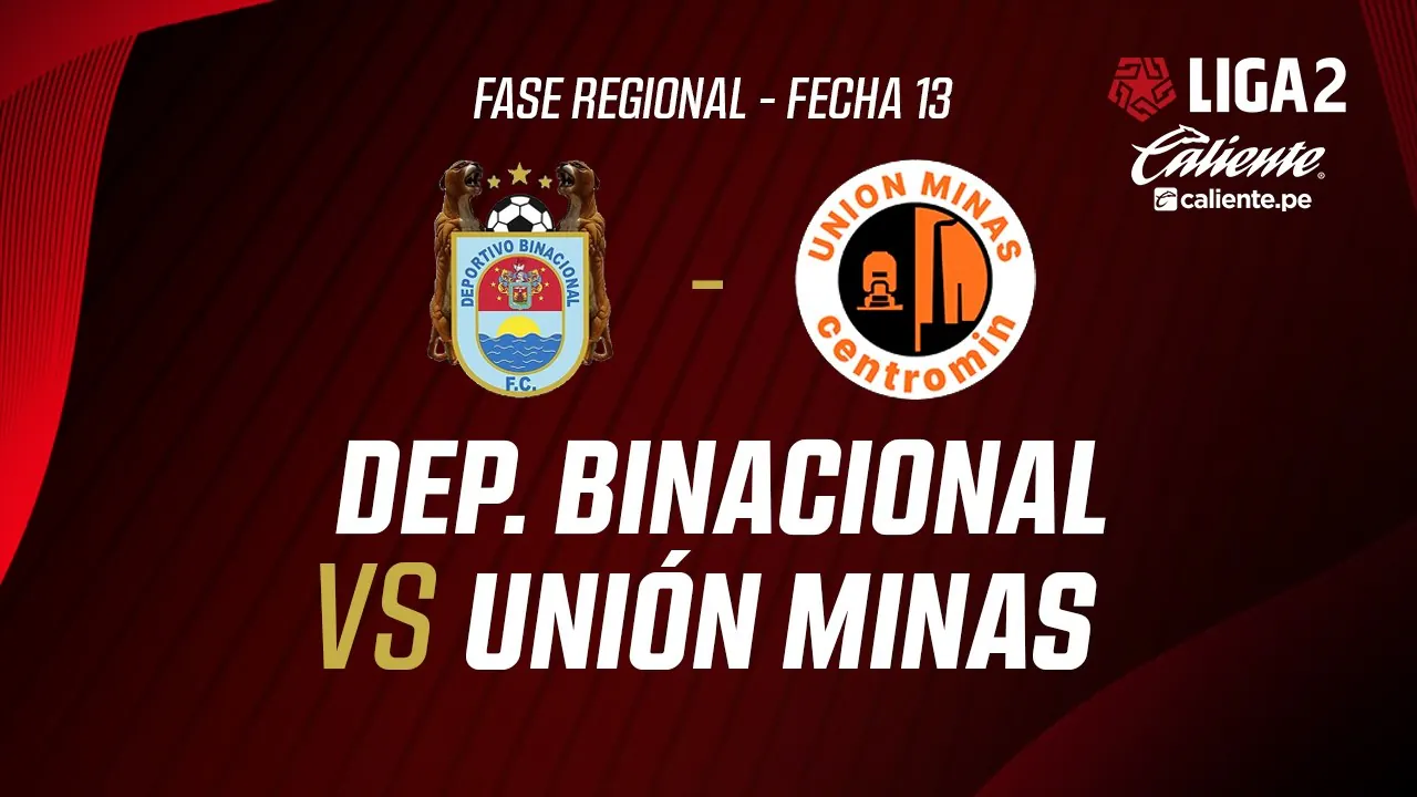 Reproducir: 🔴 EN VIVO | DEP. BINACIONAL VS UNIÓN MINAS | APERTURA LIGA 2 | FECHA 13