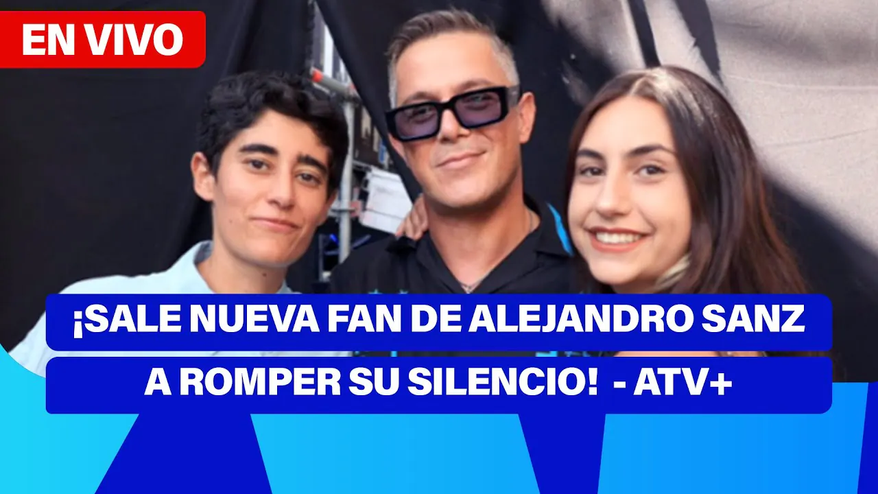 Reproducir: De 5 a 7 🎧✨ | ¡SALE NUEVA FAN DE ALEJANDRO SANZ A ROMPER SU SILENCIO! - ATV+