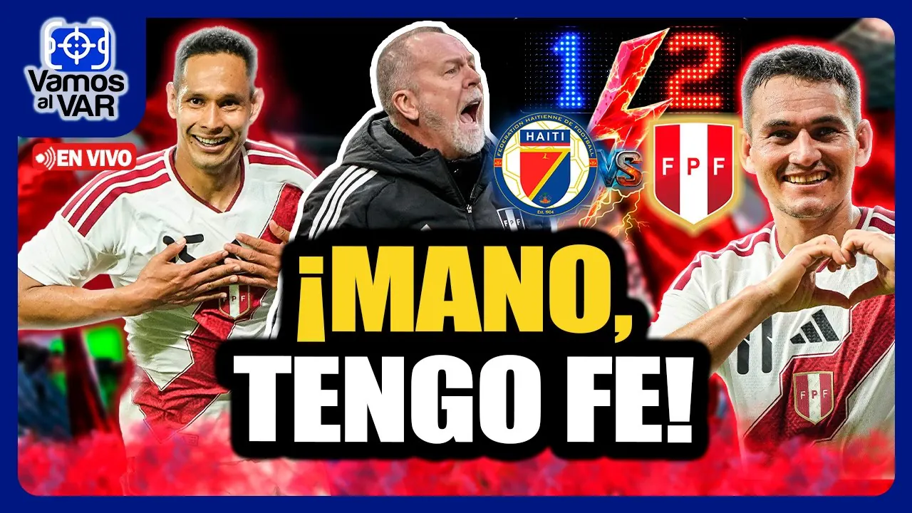 Reproducir: EN VIVO⚡Perú vs Haití: la Selección Peruana remontó ¿hay motivos para creer en la era Mano Menezes?
